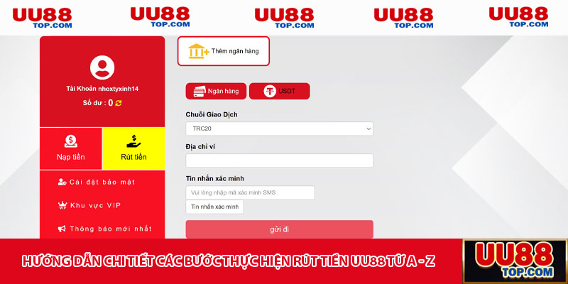 Hướng dẫn chi tiết các bước thực hiện rút tiền UU88 từ A - Z