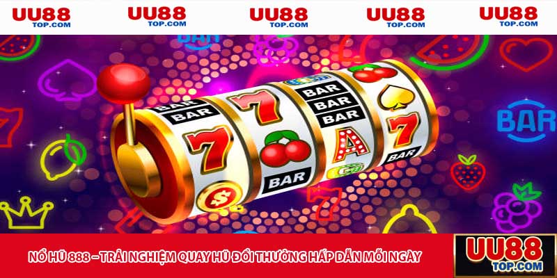 Nổ hũ 888